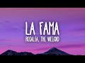 ROSALÍA - LA FAMA ft. The Weeknd