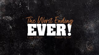 The Worst Ending Ever!