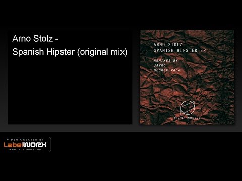 Arno Stolz - Spanish Hipster (Original Mix)