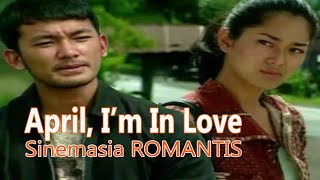 Download lagu April, I'm in Love | Sinemasia mp3