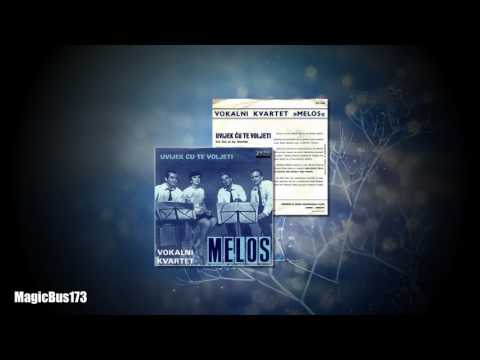 Vokalni kvartet Melos - Uvijek ću te voljeti (Get Out Of My Shoulder)