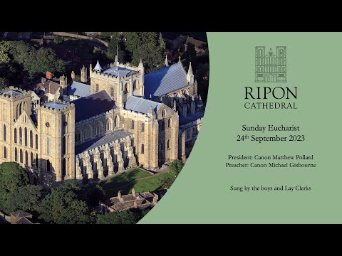 Sunday Eucharist 24th September 2023