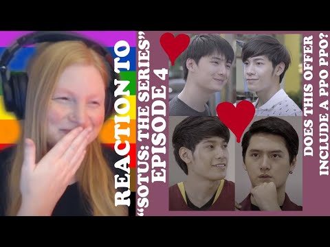 "SOTUS: THE SERIES" (BL) DRAMA REACTION | EP 4 | THAILAND