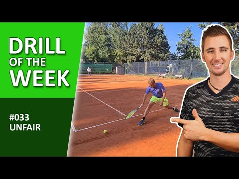 "Unfair" - Tennis Drill To Handle Complex Game Situations - "Drill of the Week" #033