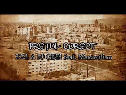 Grasu XXL & 10 Grei feat. Maximilian - Pretul corect