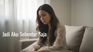 Download lagu Jadi Aku Sebentar Saja - Judika | Cover by Aini mp3 Download lagu Jadi Aku Sebentar Saja - Judika | Cover by Aini mp3