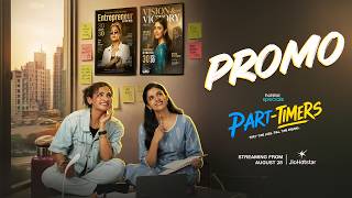 Part-Timers | Hotstar Specials | Promo | August 28 | JioHotstar