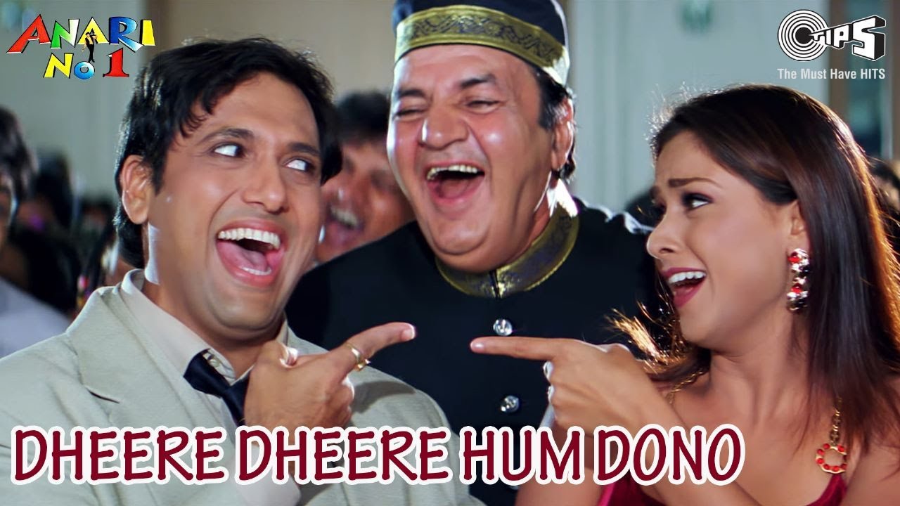 Dheere Dheere Hum Dono Mein Pyar Hua Hai Pakka Lyrics - Anari No.1
