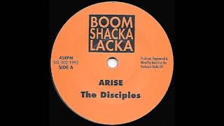 THE DISCIPLES/ARISE/ARISE DUB/BOOM SHAKA LACKA