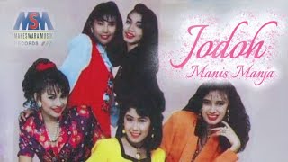 Download lagu JODOH / MANIS MANJA GROUP ! VIDEO LIRIK mp3