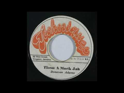 Donovan Adams - Them A Mock Jah [Techniques]