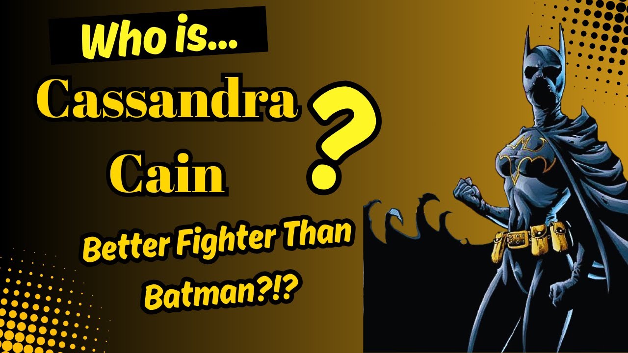 The Batgirl That Became Batman's Daughter (Origin of Cassandra Cain)