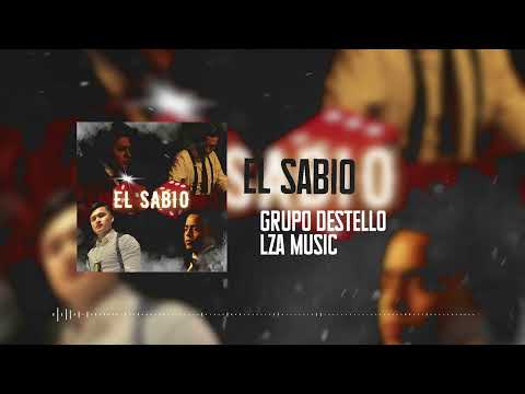 Grupo Destello - El Sabio (Audio)
