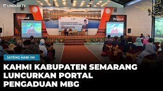 KAHMI SEMARANG REGENCY LAUNCHES MBG COMPLAINT PORTAL