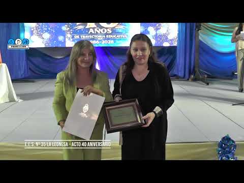 EES 35   ACTO 40 ANIVERSARIO La Leonesa Chaco