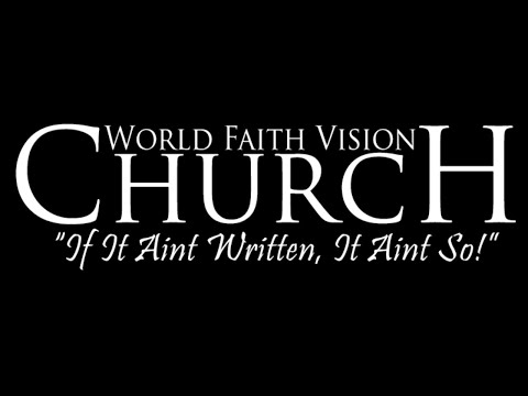 06-18-2023 - W.F.V.C. 8AM Sunday Morning Worship Service Live Stream