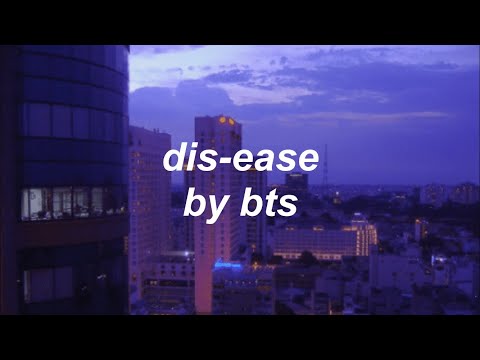 dis-ease - bts | english lyrics