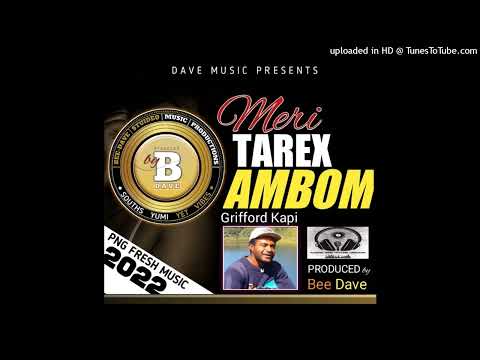 Meri Tarex Ambom(2022)-Grifford Kapi