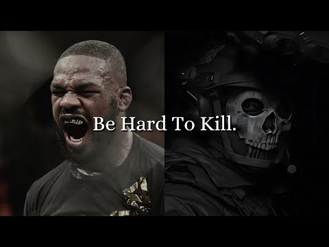 Be Hard To Kill.
