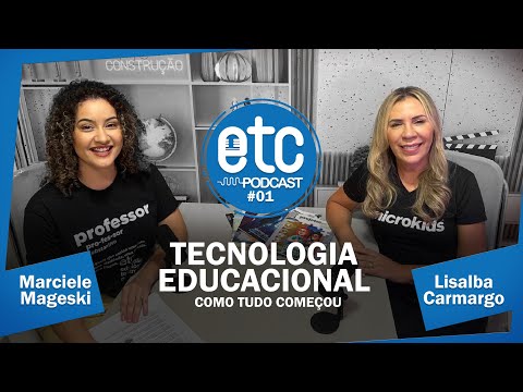 TECNOLOGIA EDUCACIONAL I COMO COMEÇOU? #01