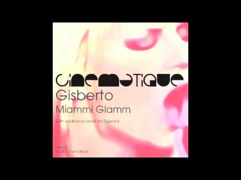 Gisberto - Miammi Glamm