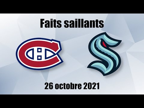 Canadiens vs Kraken - Faits saillants - 26 oct. 2021