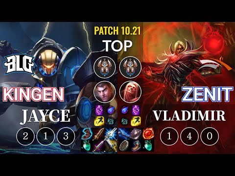 BLG Kingen Jayce vs HLE Zenit Vladimir Top - KR Patch 10.21