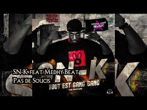 8. SN-K feat. Medhy Beat - Pas de Soucis (audio)