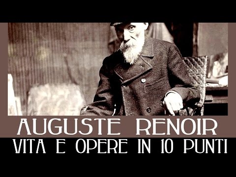 Pierre-Auguste Renoir: vita e opere in 10 punti