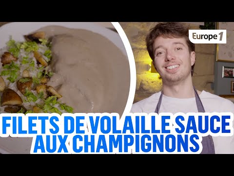 Filets de volaille sauce aux champignons de Jean Cauvillault