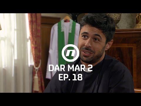 Gabrijel u strahu - Dar Mar 2 - epizoda 18