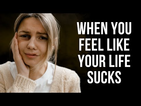 If You Feel Like Your life Sucks | Powerful Video Every Woman Needs To Watch This