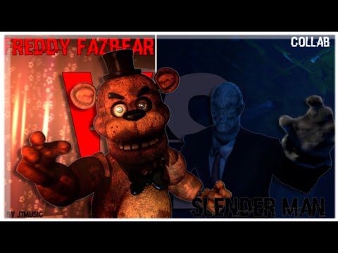 [FNaF/SlenderMan/3D] Slenderman Vs Freddy Fazbear Rap Battle Collab