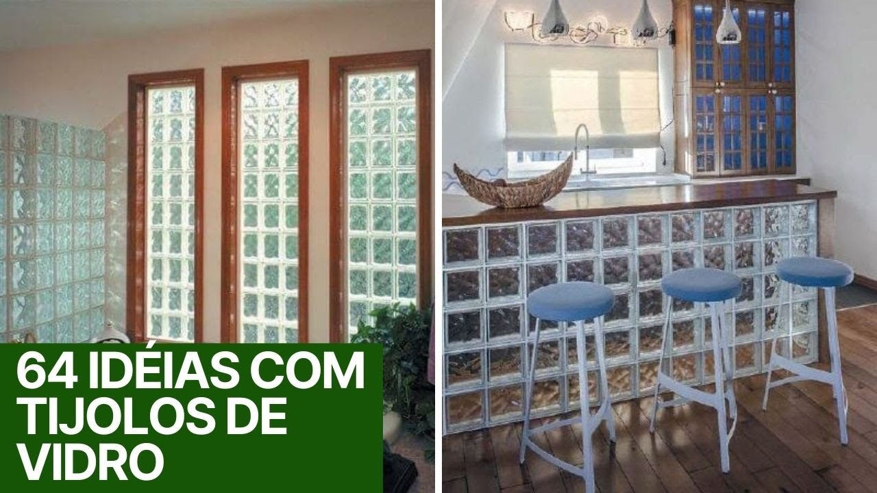64 IDEIAS E MODELOS DE DECORAÇÃO COM TIJOLOS DE VIDRO INEDITO E EXCLUSIVO