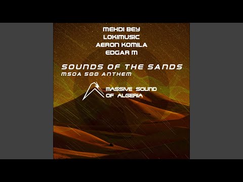 Sounds of the Sands (Msoa 500 Anthem Extended Mix)