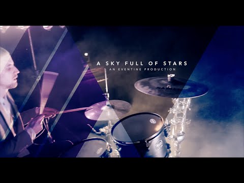EVENTINE - A Sky Full of Stars (Coldplay cover)