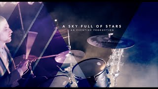 EVENTINE - A Sky Full of Stars (Coldplay cover)