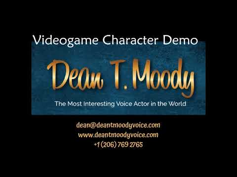 Dean T Moody Voice - Videogame Character Demo