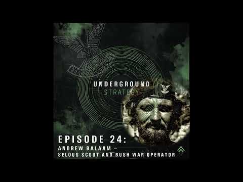 Andrew Balaam - Selous Scout and Bush War Operator