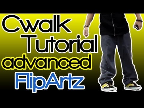 Cwalk Tutorial - Advanced Moves (By : FlipArtz)