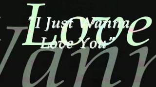 I Just Wanna Love You.mp4