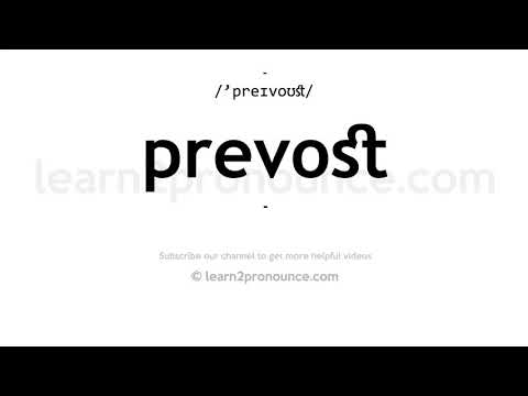 How to pronounce Prevost | English pronunciation