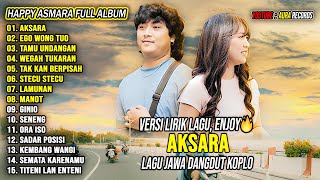 Download lagu Aksara - Happy Asmara Full Album Terbaru 2025 | Lagu Jawa Dangdut Koplo Viral Hits mp3 Download lagu Aksara - Happy Asmara Full Album Terbaru 2025 | Lagu Jawa Dangdut Koplo Viral Hits mp3