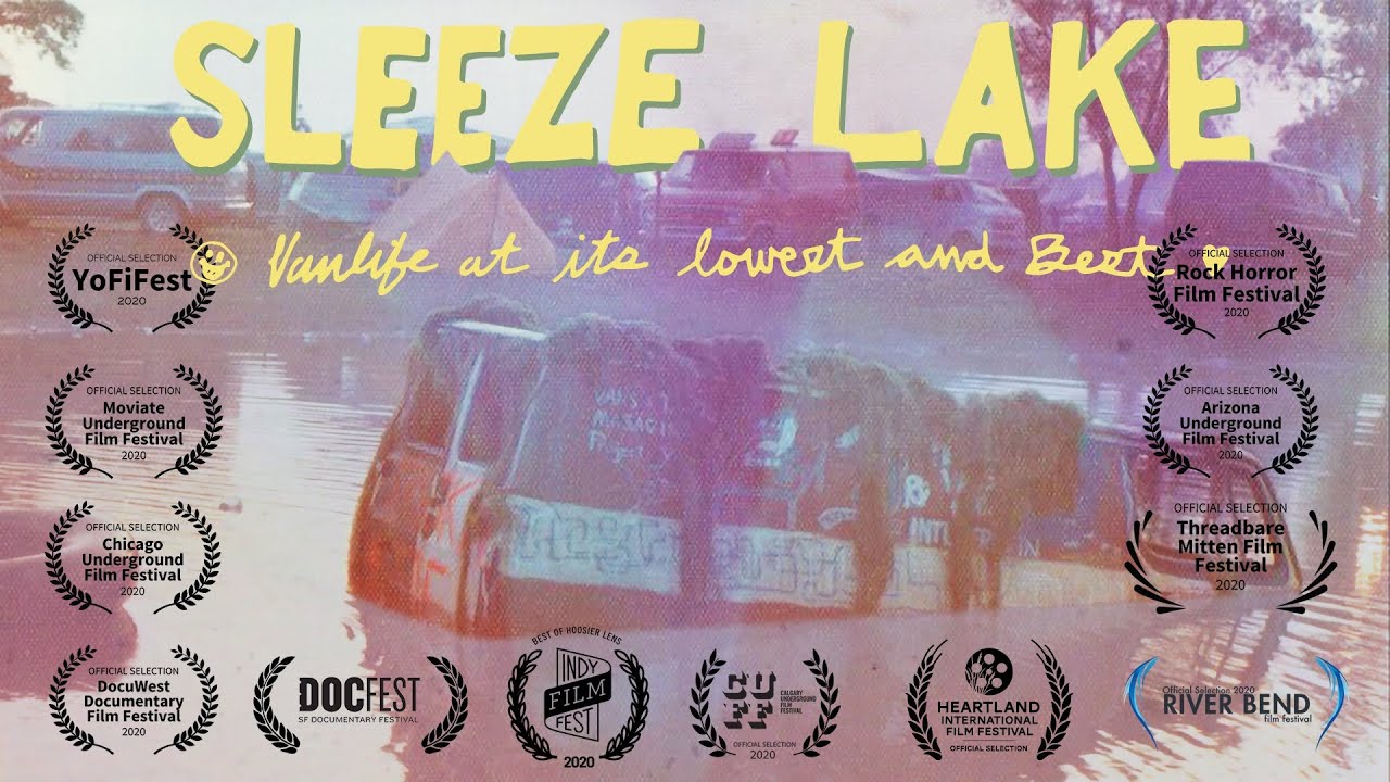 Sleeze Lake: Vanlife at its Lowest & Best  | DOCUMENTARY Trailer (2020) |
