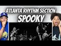 FIRST TIME HEARING Atlanta Rhythm Section -  Spooky REACTION