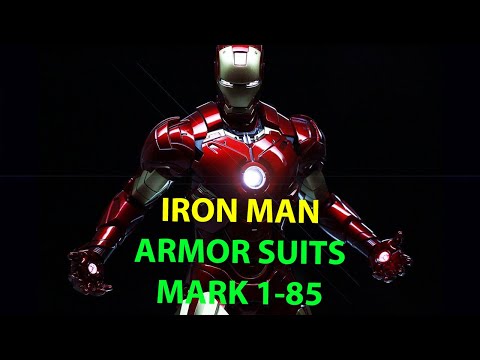 All Iron Man Suit Armors Mark 1-85 In MCU