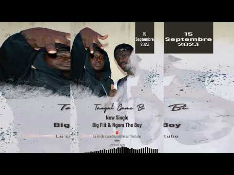 Big fit - Tangal Game bi Feat Ngom The Boy ( Audio Officiel )