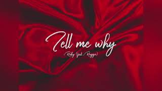 Tell Me Why Music Video