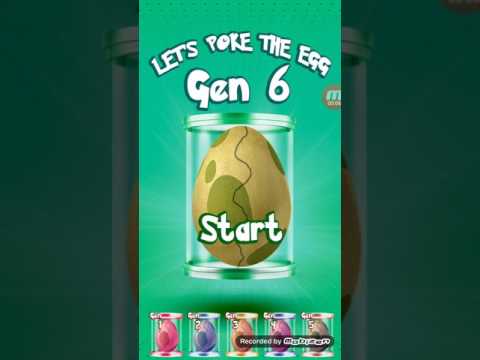Let's poke The Egg Gen 6 Video