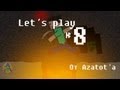 Та та та та тадам. Let's play Minecraft (AzatotRUS) серия 8 ...